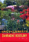 Encyklopedie zahradn rostliny - Klaas T. Noordhuis