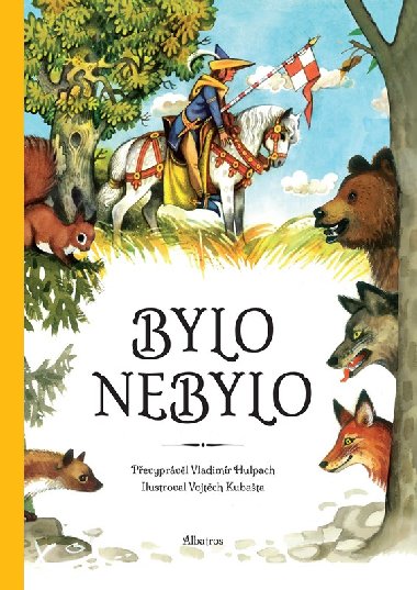 Bylo nebylo... - Vladimr Hulpach