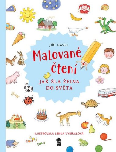 Malovan ten: Jak la elva do svta - Ji Havel