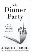 The Dinner Party - Ferris Joshua