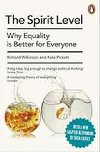 The Spirit Level : Why Equality is Better for Everyone - Pickett Richard