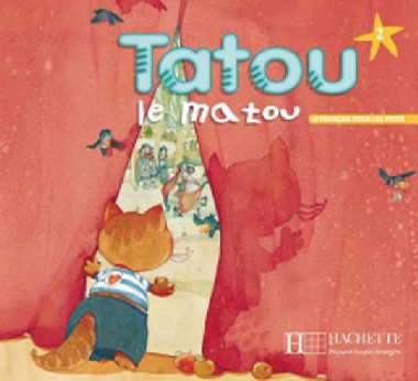 Tatou le matou 2 Livre dleve - Piquet Muriel, Denisot Hugues