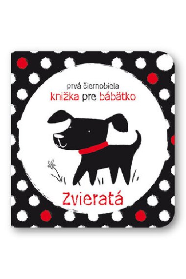 Prv iernobiela knika pre bbtko Zvierat - Stella Baggott