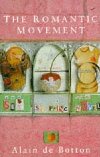 The Romantic Movement - de Botton Alain