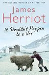 It Shouldnt Happen to a Vet - Herriot James