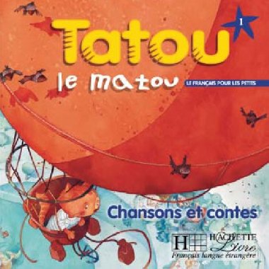 Tatou le matou 1 CD Audio éleve - Piquet Muriel, Denisot Hugues