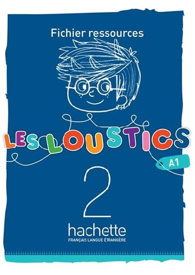 Les Loustics 2 (A1) Fichier ressources - Capouet Marianne
