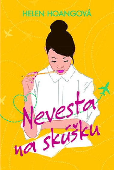 Nevesta na skku - Helen Hoang