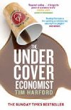 The Undercover Economist - Harford Tim