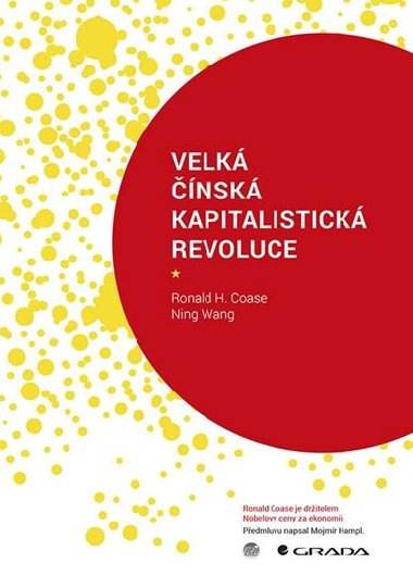 Velk nsk kapitalistick revoluce - Ronald Coase