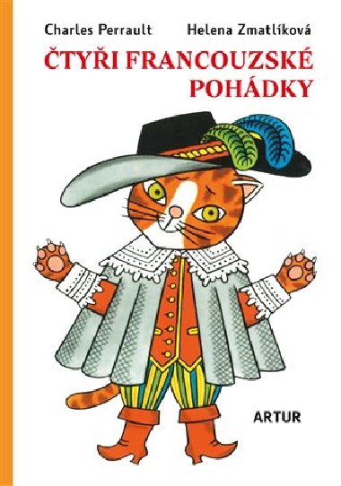 tyi francouzsk pohdky - Charles Perrault; Helena Zmatlkov