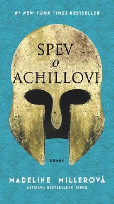 Spev o Achillovi - Madeline Millerov