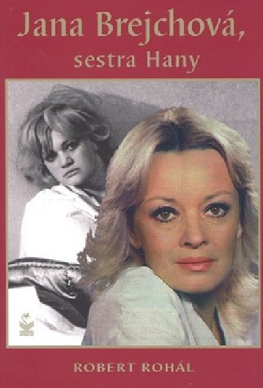 Jana brejchov, sestra hany - Robert Rohl