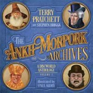 The Ankh-Morpork Archives: Volume One - Pratchett Terry