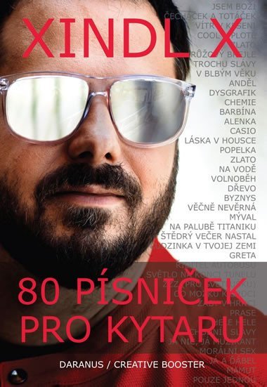 Xindl X - 80 písniček pro kytaru - Xindl X