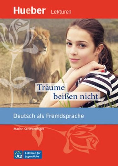 Lektren fr Jugendliche A2 - Trume beien nicht, Leseheft - neuveden