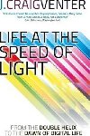 Life At the Speed Of Life - Venter J. Craig