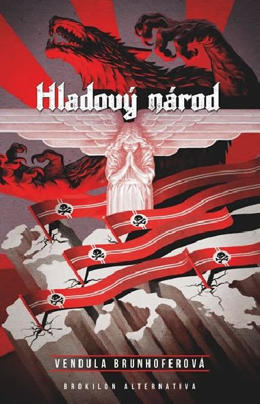 Hladový národ - Vendula Brunhoferová