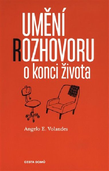 Umn rozhovoru o konci ivota - Angelo E. Volandes