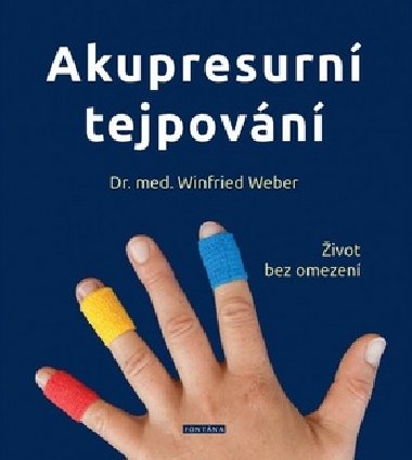Akupresurn tejpovn - Winfried Weber