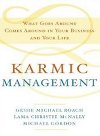 Karmic Management - Roach Geshe Michael, McNally Lama Christie, Gordon Michael