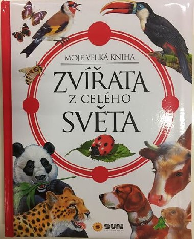 Zvata celho svta - Moje velk kniha - neuveden