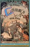 The Complete Grimms Fairy Tales - Grimmovi Jacob a Wilhelm