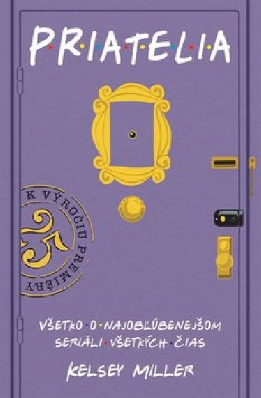 Priatelia - Kelsey Miller