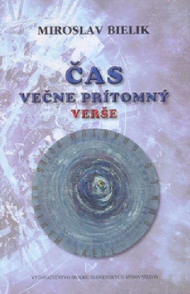 as vene prtomn - Miroslav Bielik