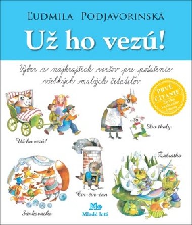 Už ho vezú! - Ľudmila Podjavorinská