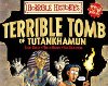 Terrible Tomb Of Tutankhamun - neuveden