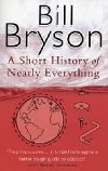 A Short History of Nearly Everything - Bryson Bill