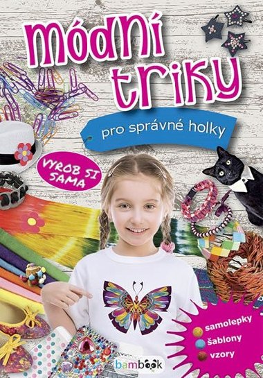 Mdn triky pro sprvn holky - Bambook