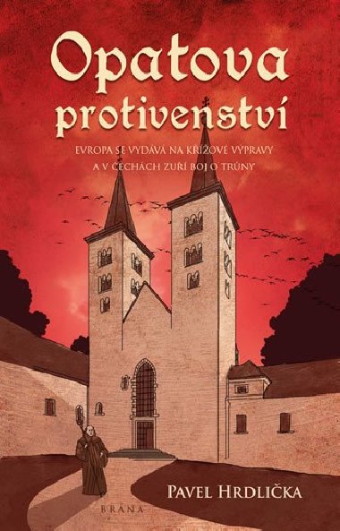 Opatova protivenství - Pavel Hrdlička
