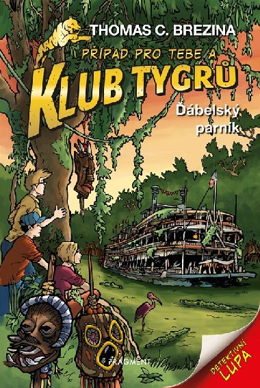 Klub Tygr - belsk parnk - Thomas Brezina