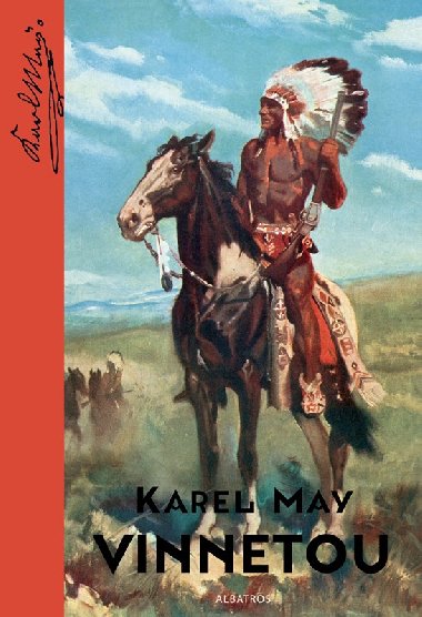 Vinnetou - Karl May; Zdeněk Burian