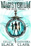 Magisterium - The Iron Trial - Clareov Cassandra, Blackov Holly