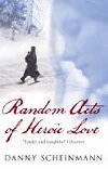 Random Acts Of Heroic Love - neuveden
