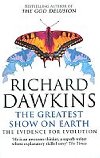 The Greatest Show on Earth : The Evidence for Evolution - Dawkins Richard
