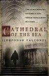 Cathedral of the Sea - Falcones Ildefonso