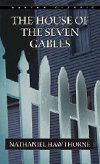 The House of the Seven Gables - Hawthorne Nathaniel