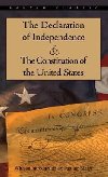 The Declaration of Independence and The Constitution of the United States - Maier Pauline