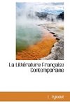 La Littrature Francaise Contemporaine - Mayland Hans J.