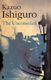 The Unconsoled - Ishiguro Kazuo