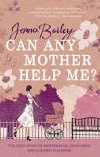 Can Any Mother Help Me? - neuveden
