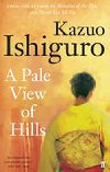 A Pale View of Hills - Ishiguro Kazuo