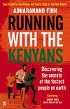 Running with the Kenyans - Finn Adharanand