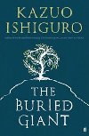 The Buried Giant - Ishiguro Kazuo