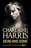 Dead and Gone - Harris Charlaine