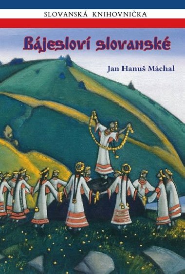Bjeslov slovansk - Jan Hanu Mchal